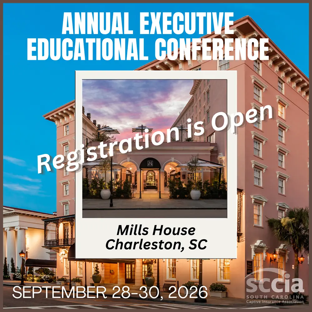 South Carolina Captive Insurance Association Executive Conference