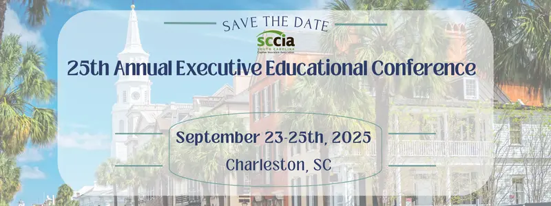 2025 SCCIA Annual Executive Educational Conference